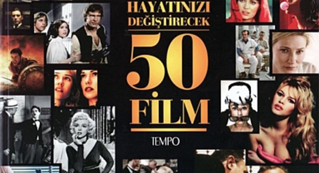 İzlemeniz Gereken 50 Film: Her Türden En İyi Filmler Listesi