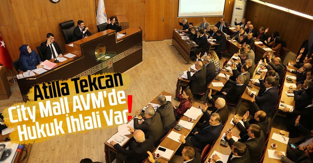 CHP’li Tekcan’dan City Mall AVM Uyarısı: Hukuku Kendimize Uyarlarsak Anarşi Doğar