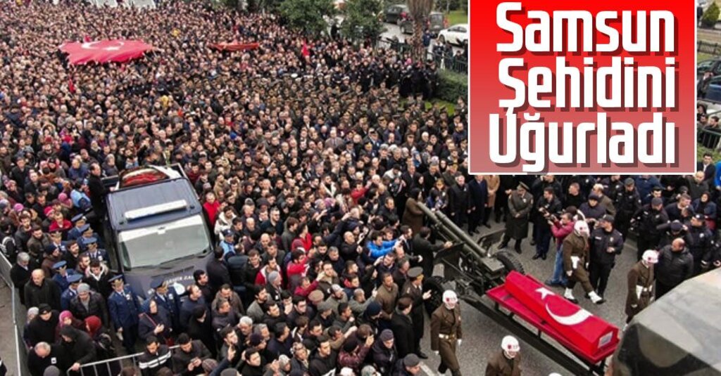 Samsun'da Şehit Uzman Onbaşı Tayfun Pekel’i Son Yolculuğuna Uğurladı