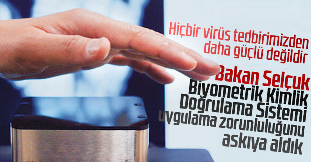 Biyometrik Kimlik Doğrulama Sistemi Geçici Olarak Askıya Alındı
