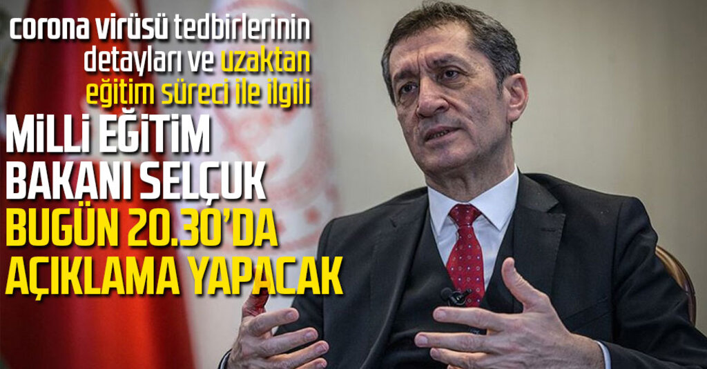 Bakan Ziya Selçuk Saat 20.30’da Kameralar Karşısında: Uzaktan Eğitim Planı Netleşiyor