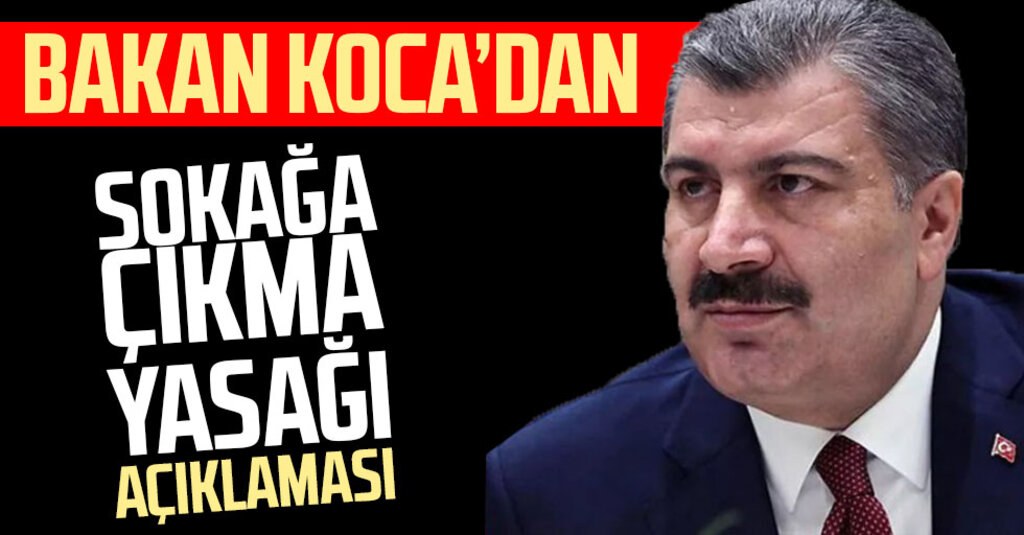 Koca'dan Sokağa Çıkma Yasağıyla İlgili Açıklama: Herkes Kendi Olağanüstü Halini İlan Edebilir
