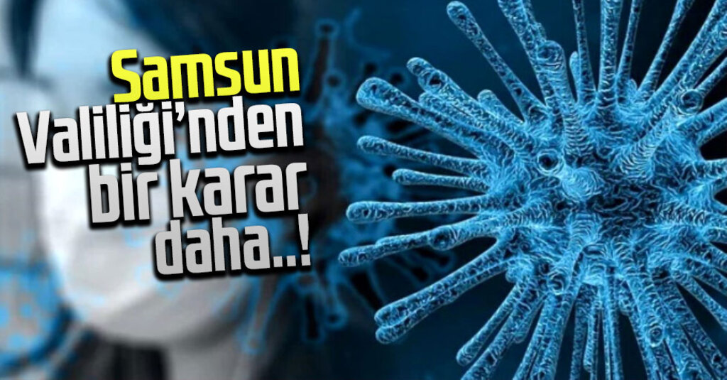 Samsun'da Otopazarı ve Hayvan Pazarı 20 Mart'tan İtibaren Kapatıldı