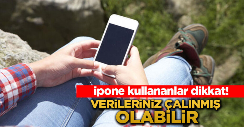 iPhone ve iPad'lerde Kritik Güvenlik Açığı: Milyonlarca Cihaz Tehlikede