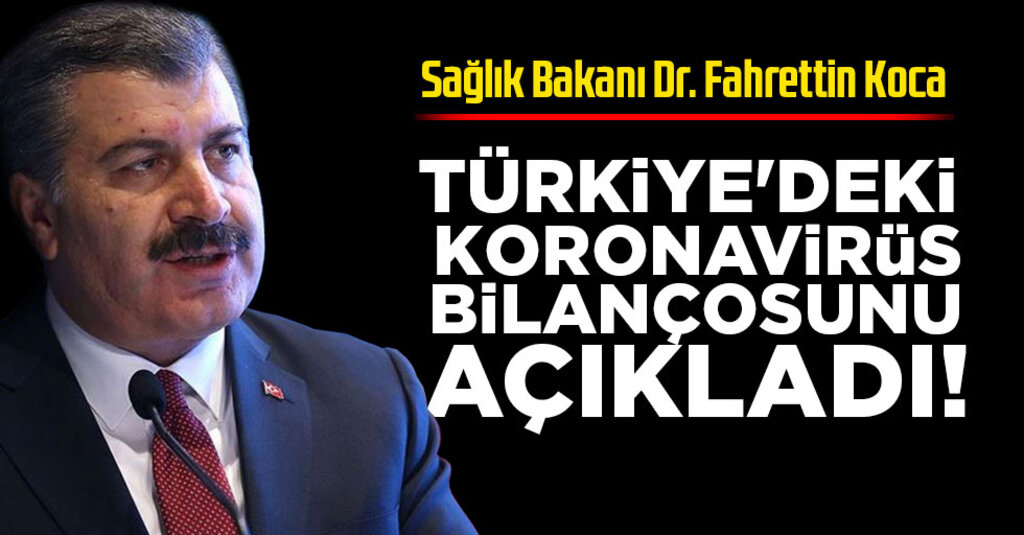 Bakan Koca, 28 Mayıs Koronavirüs Tablosunu Açıkladı: Vaka Sayısı 160 Bini Aştı