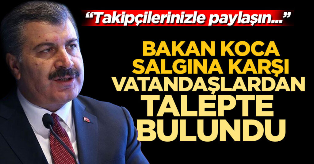 Bakan Koca’dan Sosyal Medyada “Tedbir Mesajı” Çağrısı