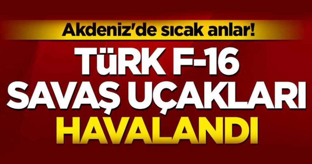 MSB: Akdeniz Fırtınası Tatbikatında F-16’larımız Hedefleri Başarıyla Vurdu