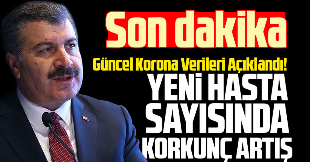Son dakika… Corona virüsü verileri açıklandı! İşte 18 Ekim tablosu…