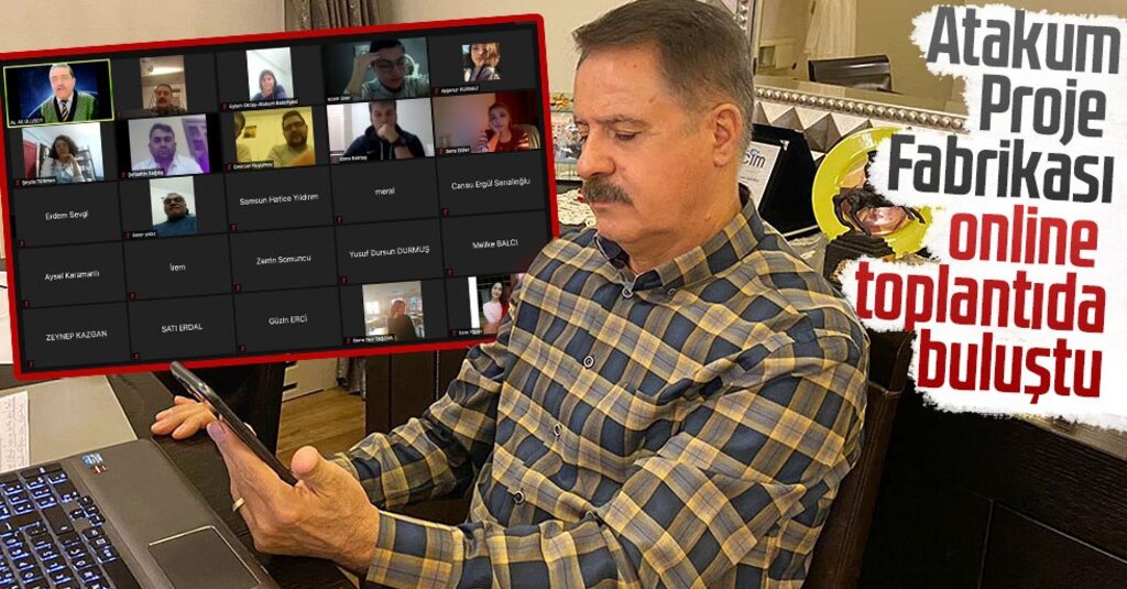 Atakum Proje Fabrikası Katılımcıları Sanal Toplantıda Bir Araya Geldi