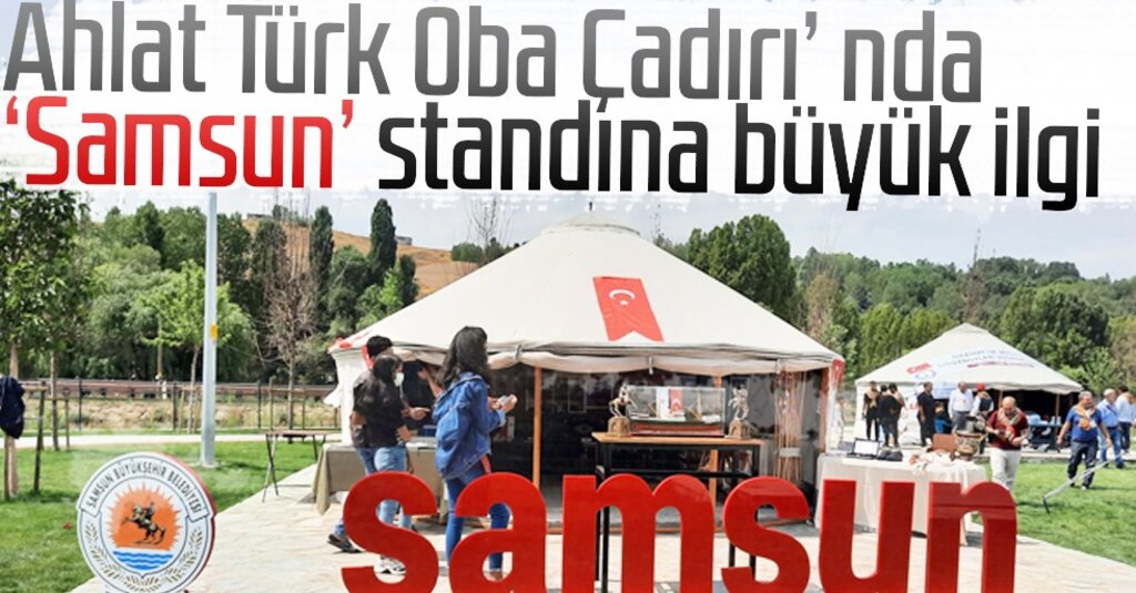 Samsun Büyükşehir Belediyesi, Malazgirt Zaferi’nin 950. Yılında Ahlat’ta Tanıtım Standı Açtı