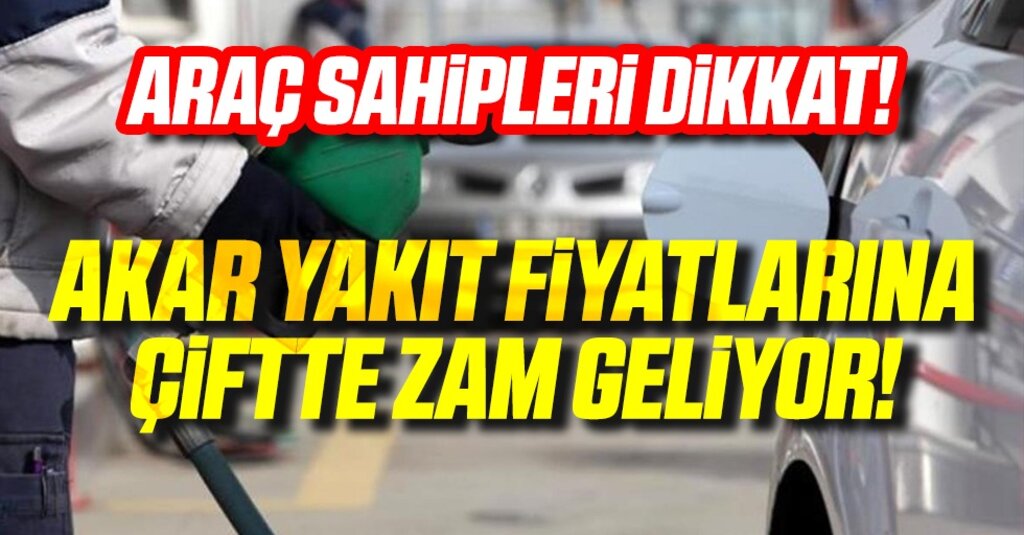 Akaryakıta Yine Zam: Benzin Litresi İstanbul’da 27 Liranın Üstüne Çıkıyor