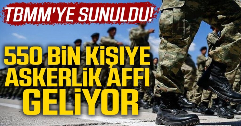 550 Bin Kişiye Askerlik Affı Geliyor! Bakayalar ve Kaçaklar Bedelli Askerlikten Yararlanabilecek