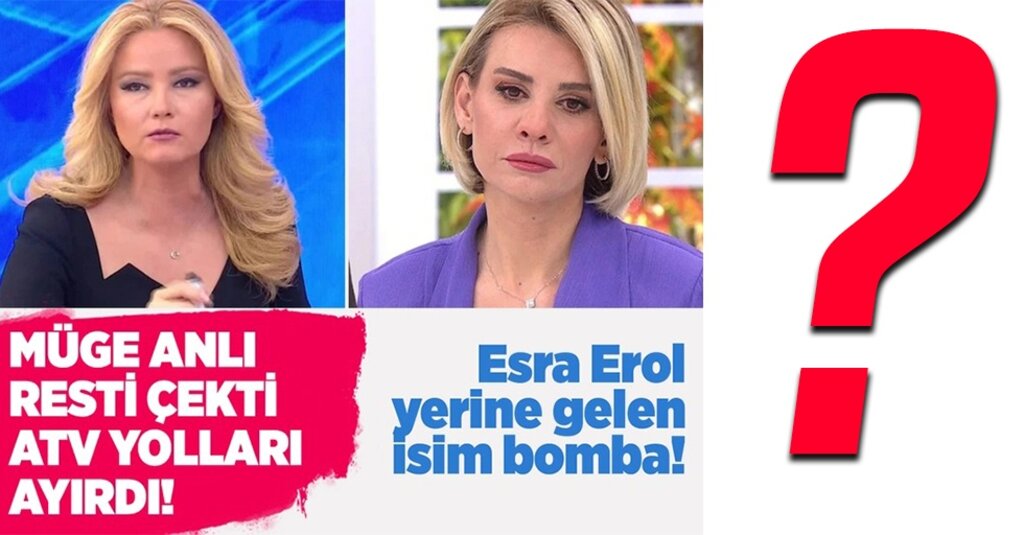 İkilinin Kavgasına Kanal Son Verdi! Müge Anlı resti çekti ATV Esra Erol'la yollarını ayırdı! Yeni sezonda yerine gelen bomba isime bakın