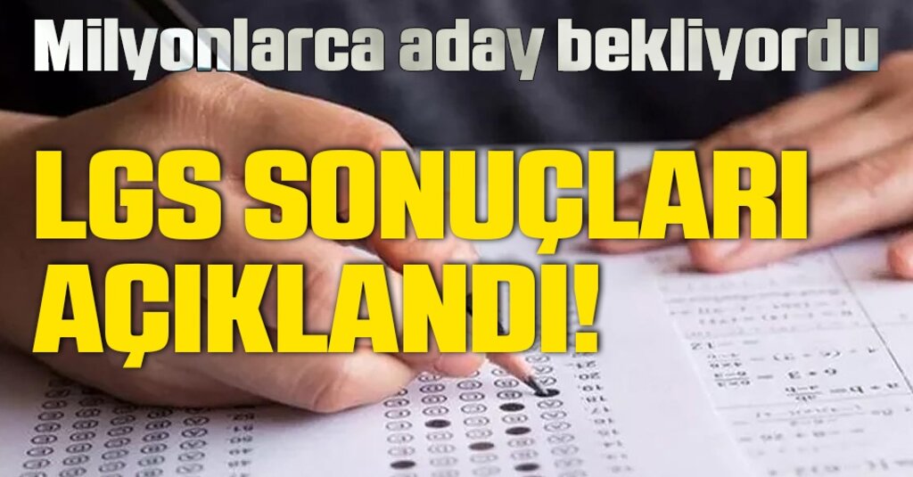 LGS yerleştirme sonuçları açıklandı! LGS tercih sonuçlarına nereden