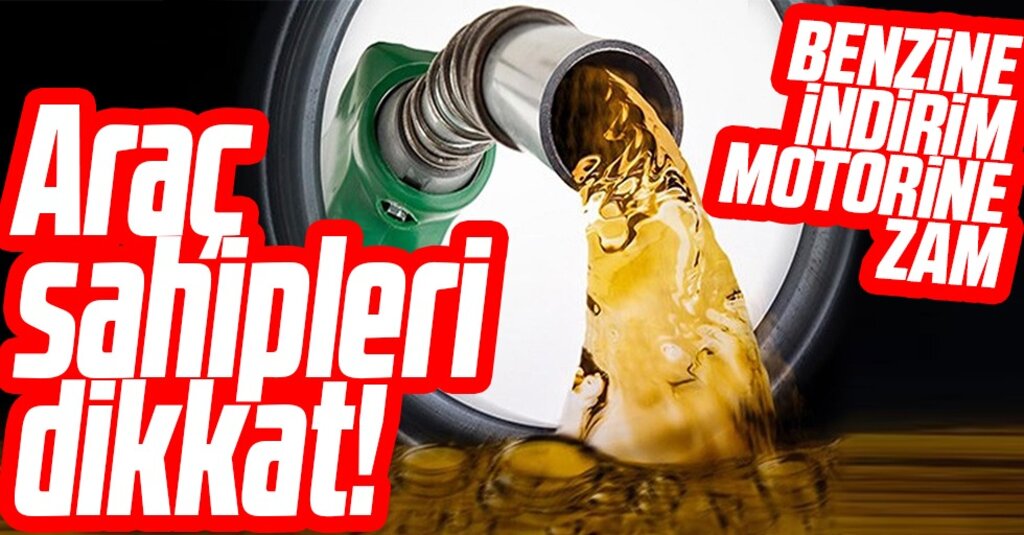 Akaryakıt Fiyatlarında Yeni Değişiklik: Motorine Zam, Benzine İndirim