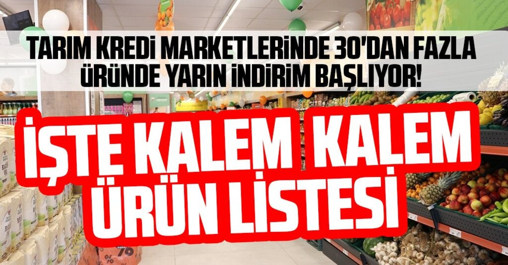 Tarım Kredi Marketlerinde İndirim Başlıyor: İşte Ucuza Satılacak 30’dan Fazla Ürün