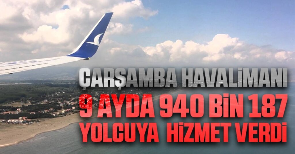 Samsun-Çarşamba Havalimanı Eylül Ayında 98 Bin Yolcuya Hizmet Verdi