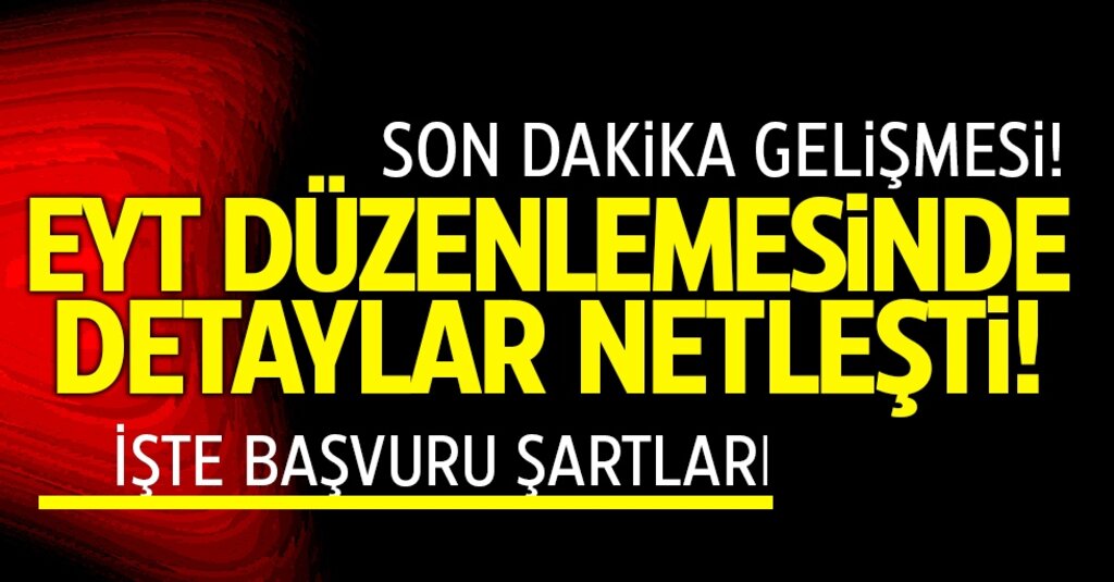 EYT Başvuru Şartları Netleşti: Kimler Emeklilik Hakkı Kazanacak?