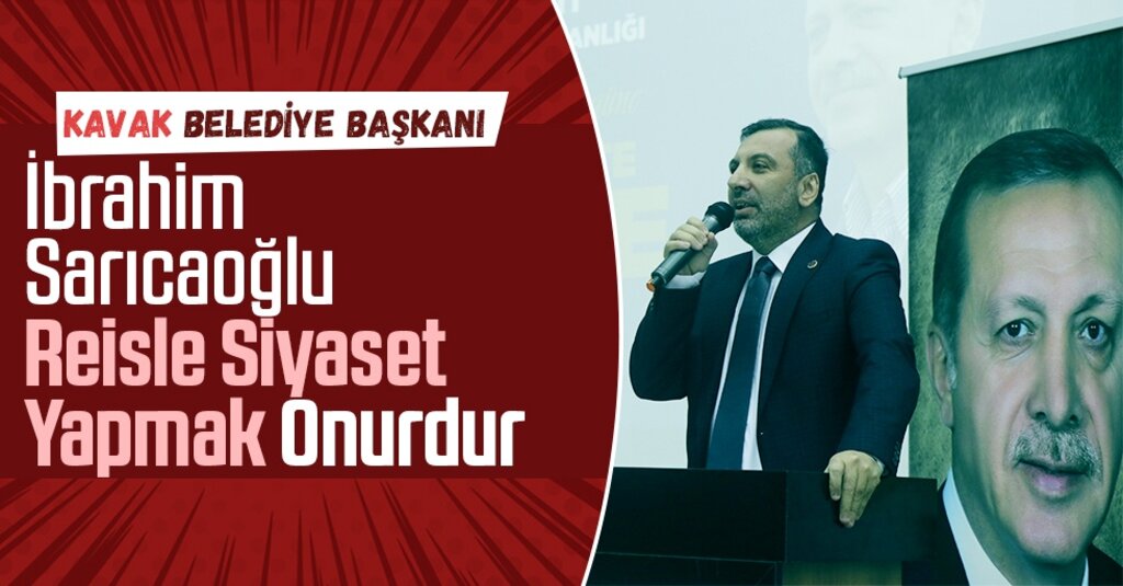 Başkan Sarıcaoğlu: Cumhurbaşkanımızın Yanında Olmak Gururdur