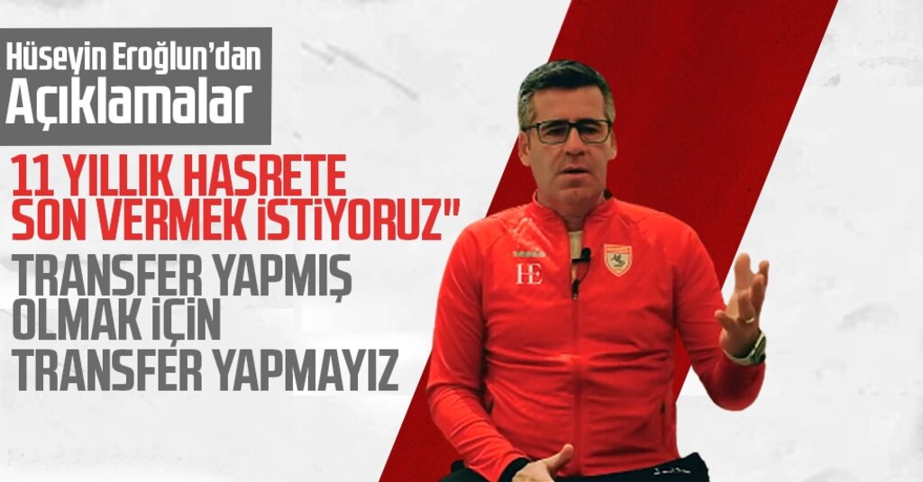 Samsunspor Teknik Direktörü Hüseyin Eroğlu: 11 Yıllık Hasreti Bitireceğiz