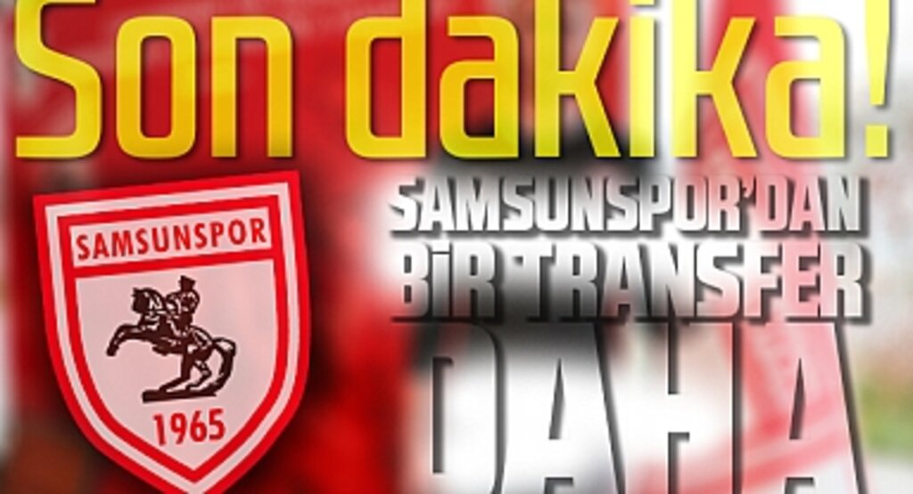 Son dakika! Samsunspor'dan transfer açıklaması