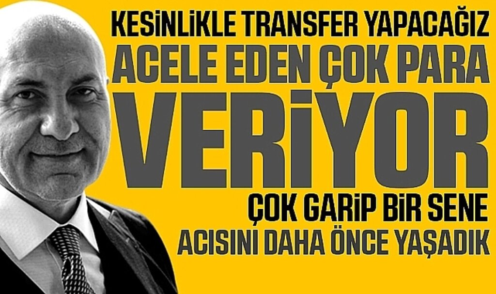 Yüksel Yıldırım’dan Transfer Stratejisi Açıklaması: Acele Eden Çok Para Veriyor