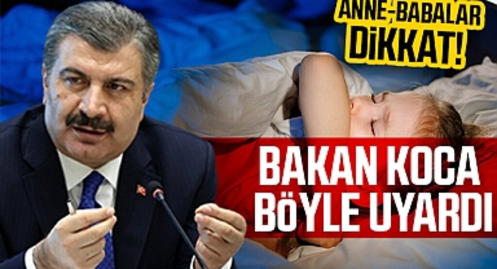 Bakan Koca'dan Strep-A açıklaması! Aileleri uyardı