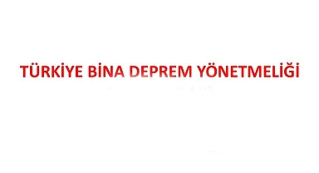 Deprem yönetmeliği nedir? Son deprem yönetmeliği ne zaman yürüklüğe girdi?