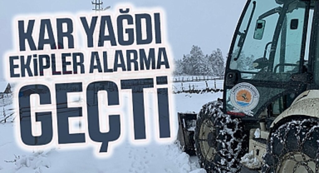 Kar yağdı, ekipler alarma geçti