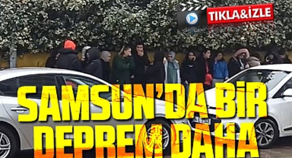Samsun'da bir deprem daha