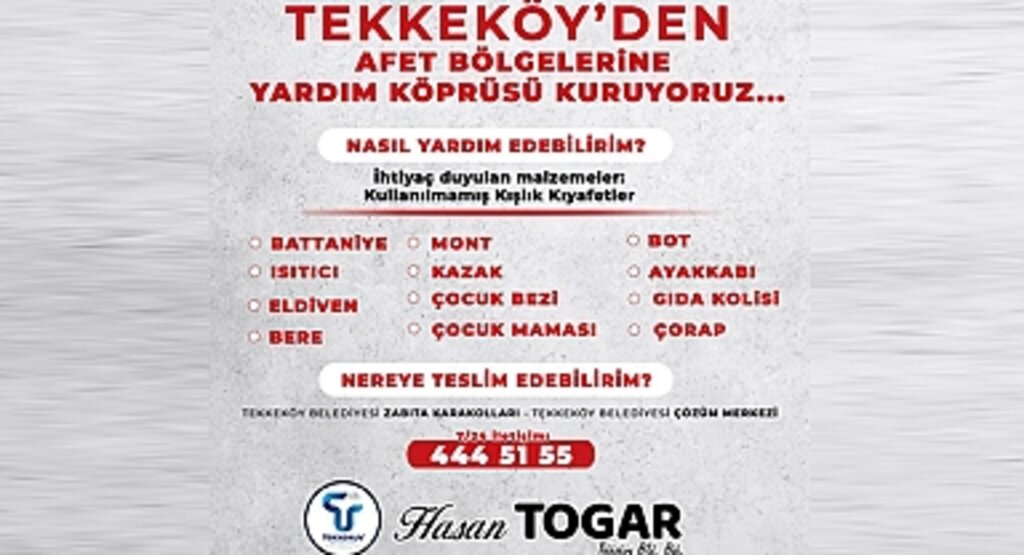  Tekkeköy’den afet bölgelerine yardım köprüsü