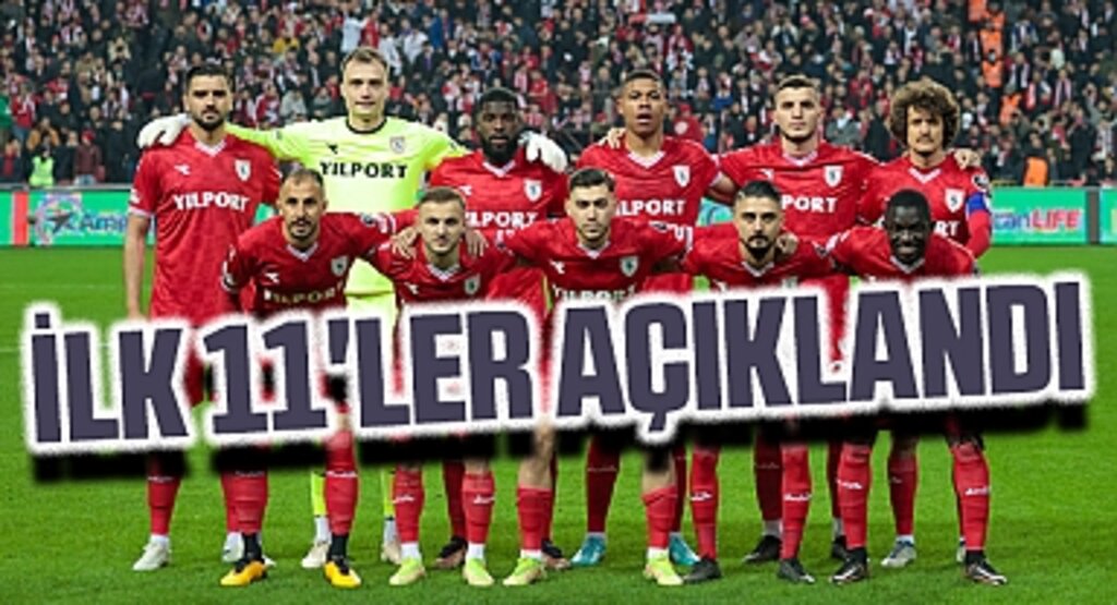 Boluspor - Yılport Samsunspor ilk 11'leri ve kadroları