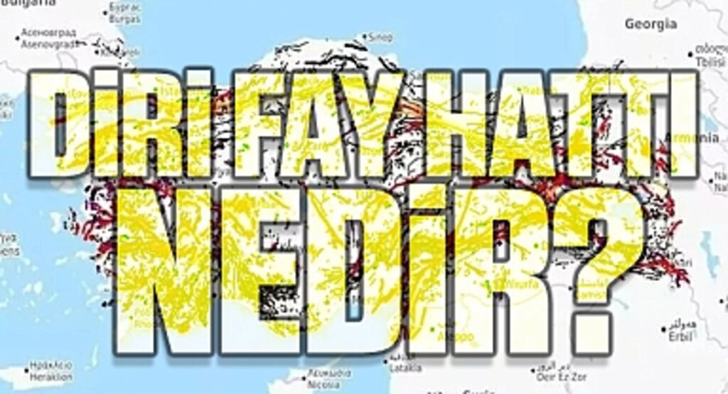 Diri fay hattı nedir? Hangi ilerden diri fay hattı geçiyor? Fay hattını insanlar kırabilir mi?