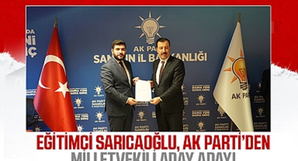 Eğitimci Sarıcaoğlu, Ak Parti’den Milletvekili Aday Adayı 