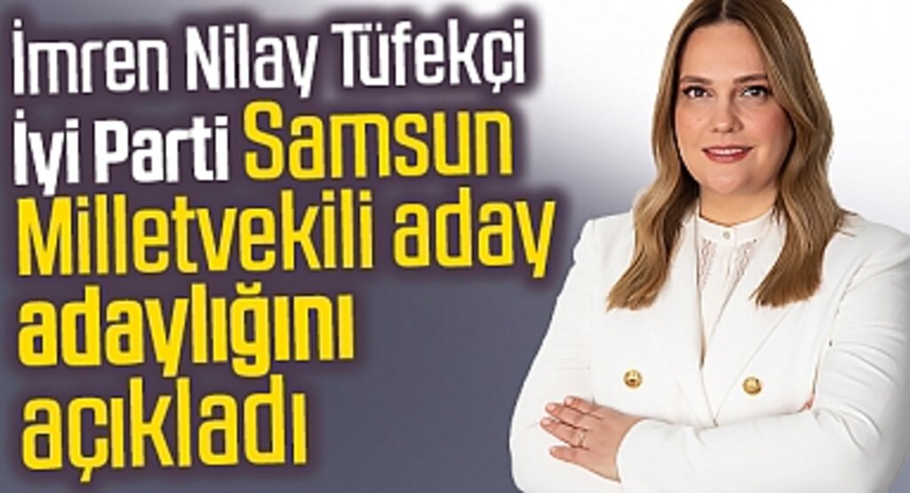 Samsun'da iş insanı İmren Nilay Tüfekçi Aday Adaylığını Açıkladı