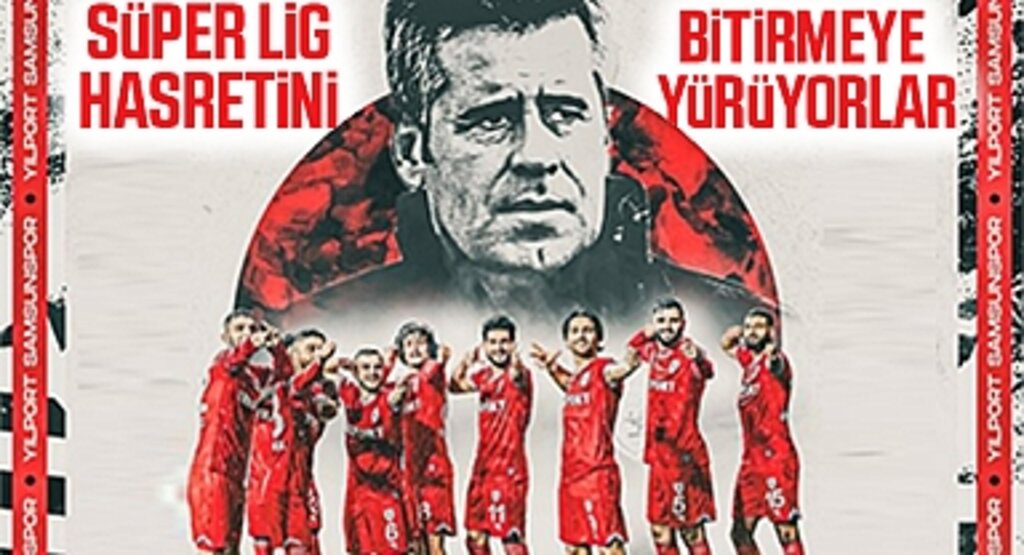 Samsunspor, 11 yıllık Süper Lig hasretine son vermek için iddialı