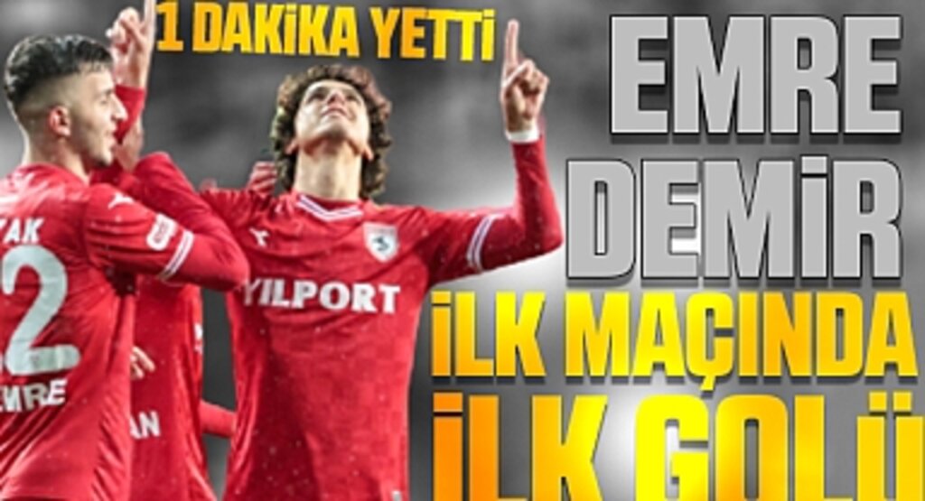 Samsunspor'da Emre Demir'e ilk maçında 1 dakika yetti