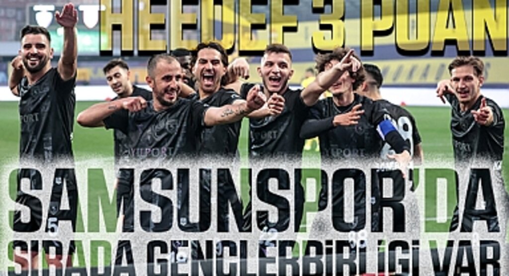 Samsunspor'da sırada Gençlerbirliği var! Hedef 3 Puan