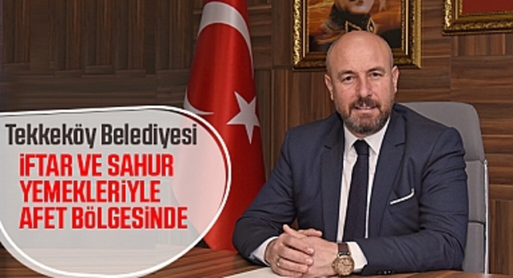 Tekkeköy Belediyesi, Ramazan Ayında Afetzedelere İftar ve Sahur Yemeği İkramında Bulunacak
