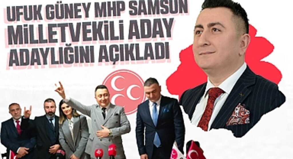 Ufuk Güney, Samsun Milletvekilliği İçin Siyasete Adım Atıyor: İş Dünyasından Gelen Güç MHP'ye Taşınıyor