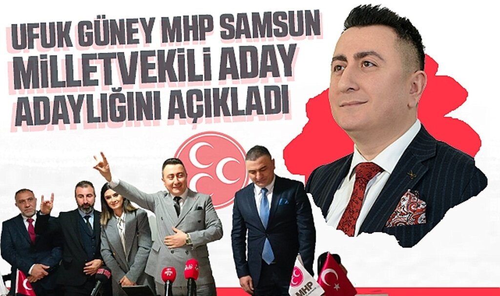 Ufuk Güney, Samsun Milletvekilliği İçin Siyasete Adım Atıyor: İş Dünyasından Gelen Güç MHP'ye Taşınıyor
