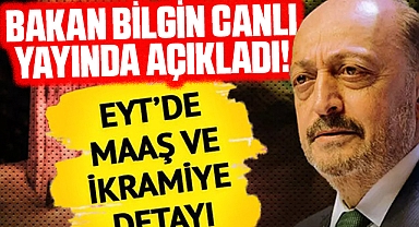 Bakan Bilgin canlı yayında açıkladı! EYT'lilerin merak ettiği soru yanıt buldu: Hem maaş, hem ikramiye...