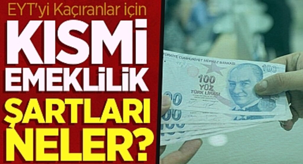 EYT'yi Kaçıranlar için Kısmi Emeklilik Formülü: Kimler Faydalanabilir ve Nasıl Başvurulur?