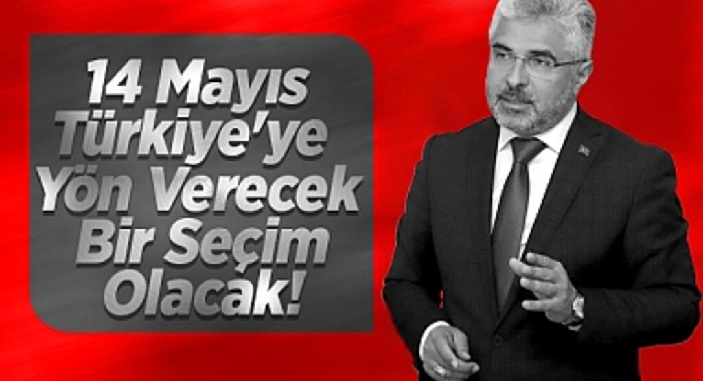 Ersan Aksu: 14 Mayıs, Türkiye İçin Yeni Bir Dönemin Başlangıcıdır
