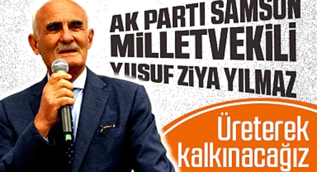 Yusuf Ziya Yılmaz: Devlet, Yerel Yönetimler ve İş Dünyası El Ele Verince Kalkınma Kaçınılmaz