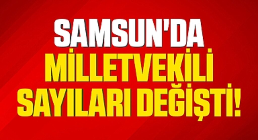 Samsun'da 2023 Milletvekili Seçim Sonuçları Netleşiyor: AK Parti 5 Vekille İlk Sırada