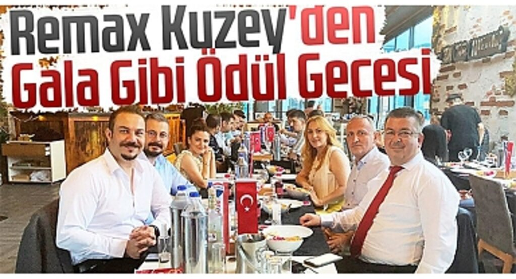 Remax Kuzey Ofisi’nden Gala Gibi Ödül Gecesi