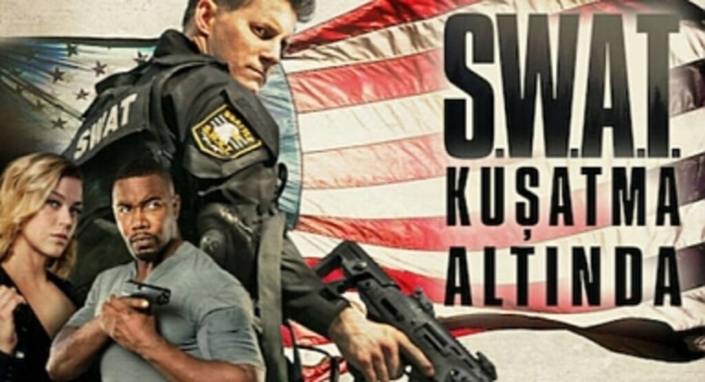 S.W.A.T. Kuşatma Altında: Aksiyon Dolu Film Kanal D’de Ekranlara Geldi