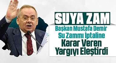 Samsun Büyükşehir Belediye Başkanı Mustafa Demir, SASKİ Genel Kurulu'ndaki Su Zammı İptali Kararını Eleştirdi