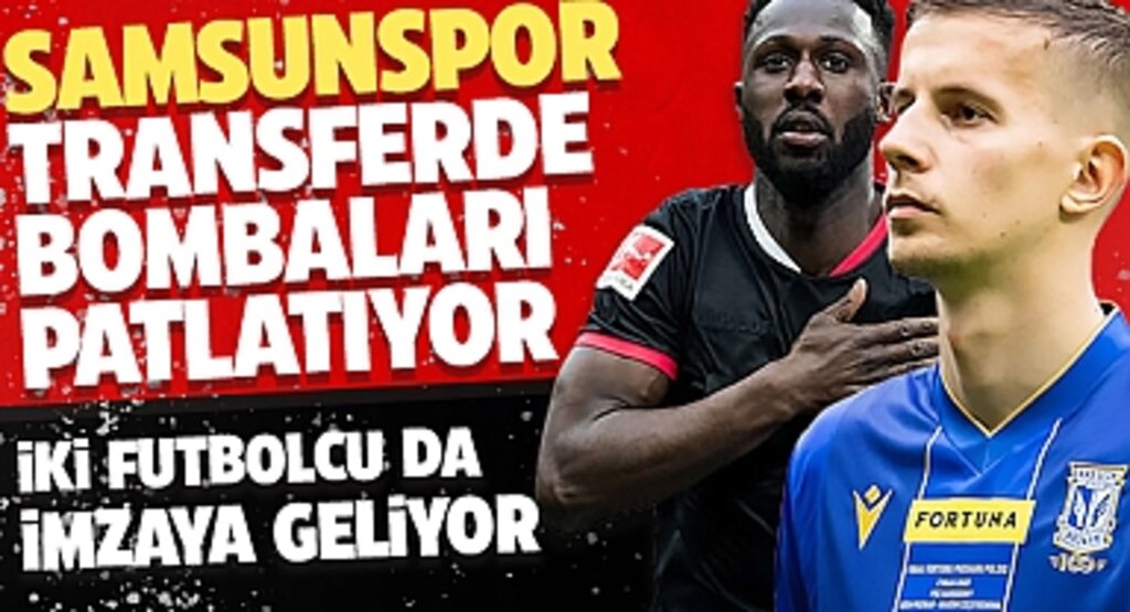 Samsunspor'da İki futbolcu da imzaya geliyor